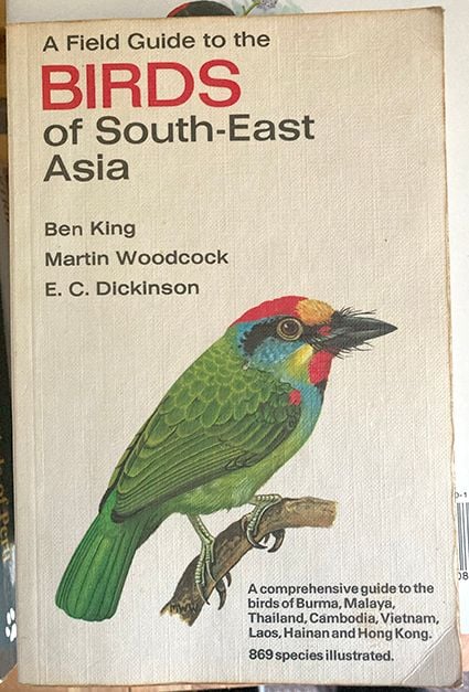 A Field Guide to the Birds of South-East Asia. A comprehensive guide to the