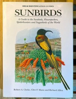 Sunbirds. A Guide to the Sunbirds, Flowerpeckers, Spiderhunters and Sugarbirds of the World 2nd copy