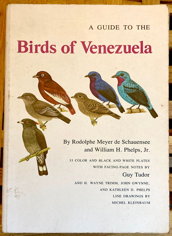 A Guide to the Birds of Venezuela