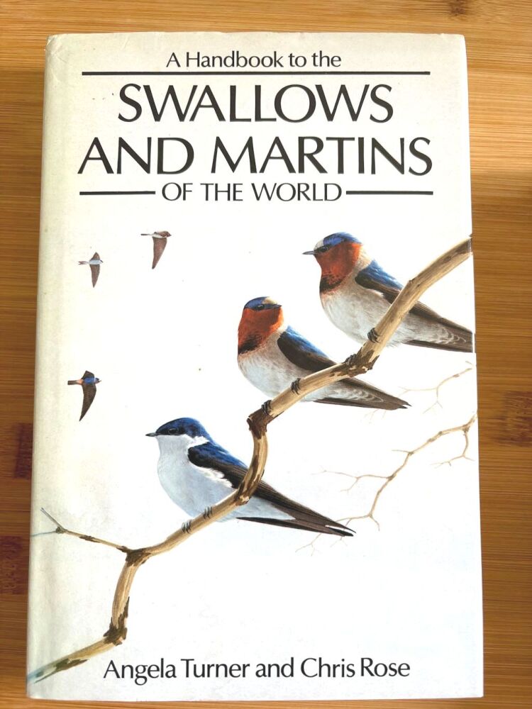 A Handbook to the Swallows and Martins of the World