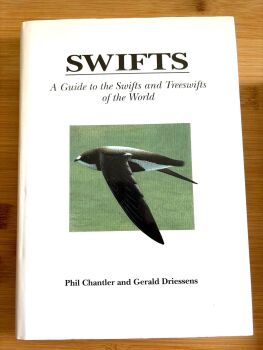 Swifts: a Guide to the Swifts and Treeswifts of the World