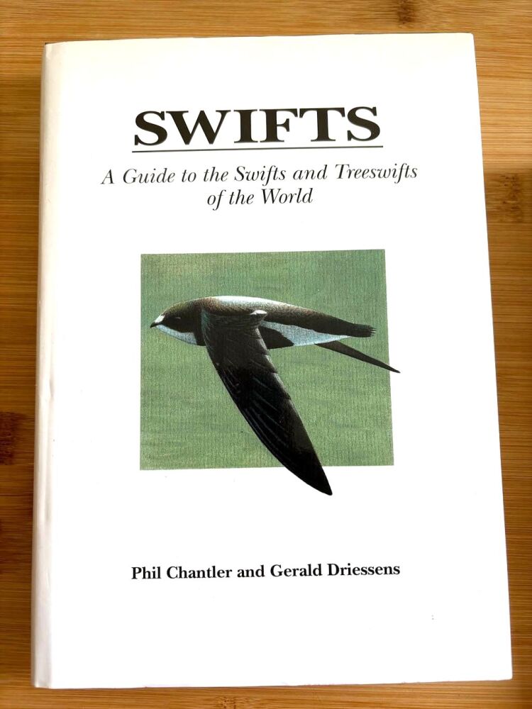 Swifts: a Guide to the Swifts and Treeswifts of the World