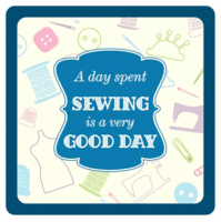 <!--9904--> Sewing Themed Coaster - 'A Day Spent Sewing ...'