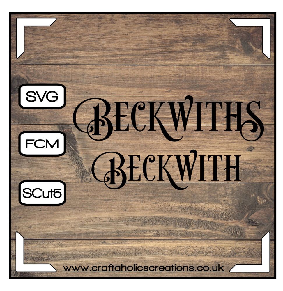 Beckwith Beckwiths in Desire Pro Font