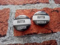 Straight Outta Suffolk - 25mm/1 inch pin badge