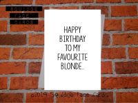 Happy birthday to my favourite blonde