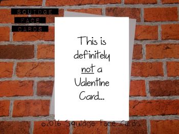 This is definitely not a valentine card...