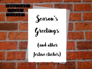 Season's Greetings (and other festive cliches)