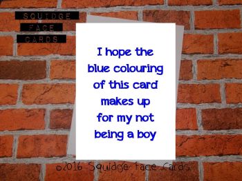 I hope the blue colouring of this card makes up for my not being a boy