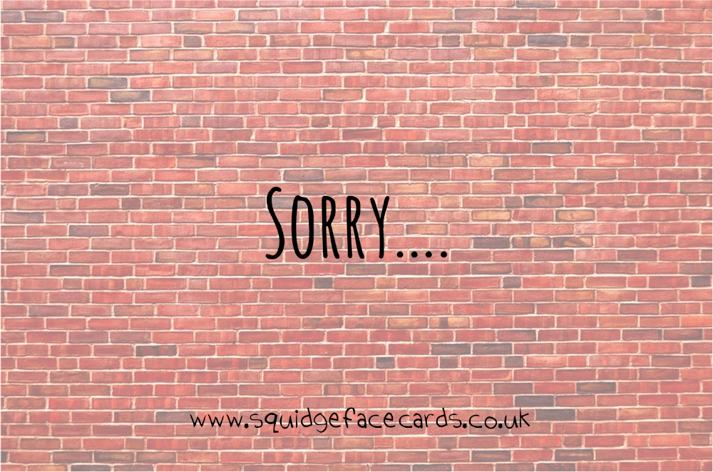 Sorry.....