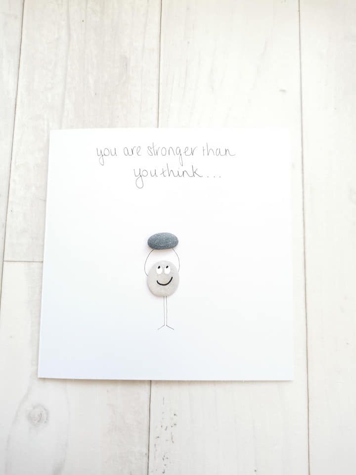 Stronger Than You Think Pebble Art Card - Fully Personalised - Empowerment,