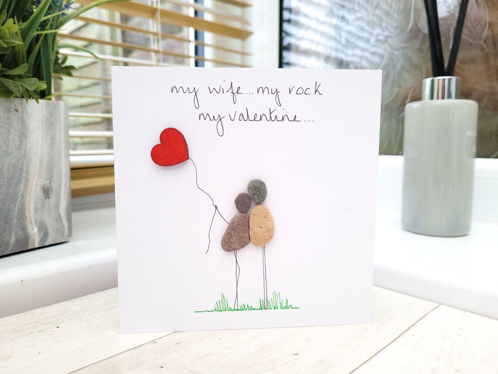 Valentines Day Pebble Art Card Wife, Fiancee, Girlfriend Personalised