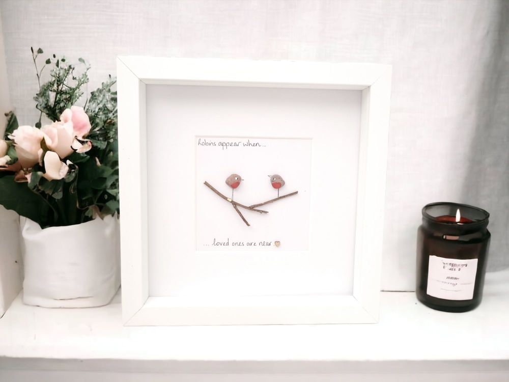 Robins Appear When Loved Ones Are Near Pebble Art - Framed Personalised Sym