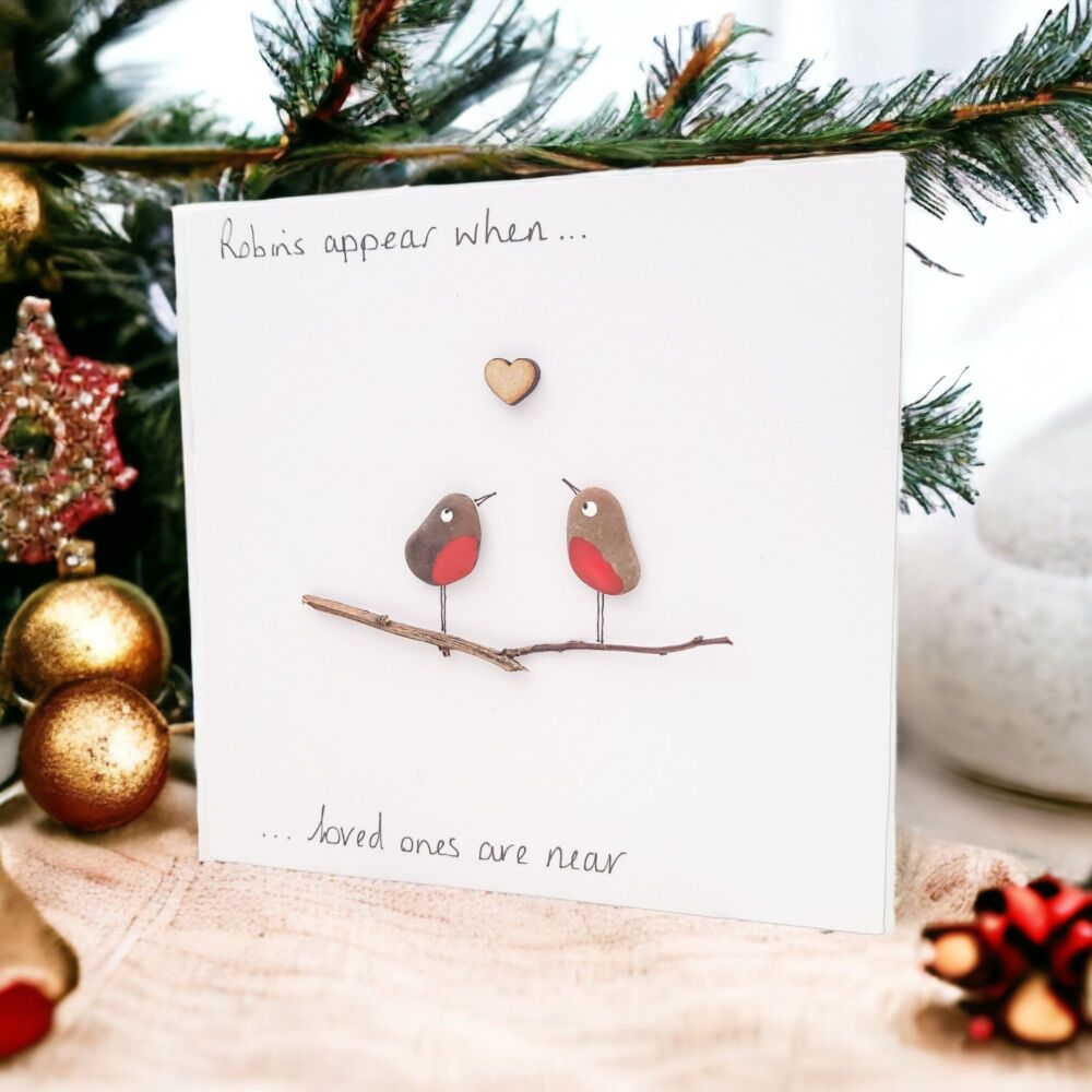 Robins Appear When Loved Ones Are Near Memorial Card Handmade Pebble Art Pi