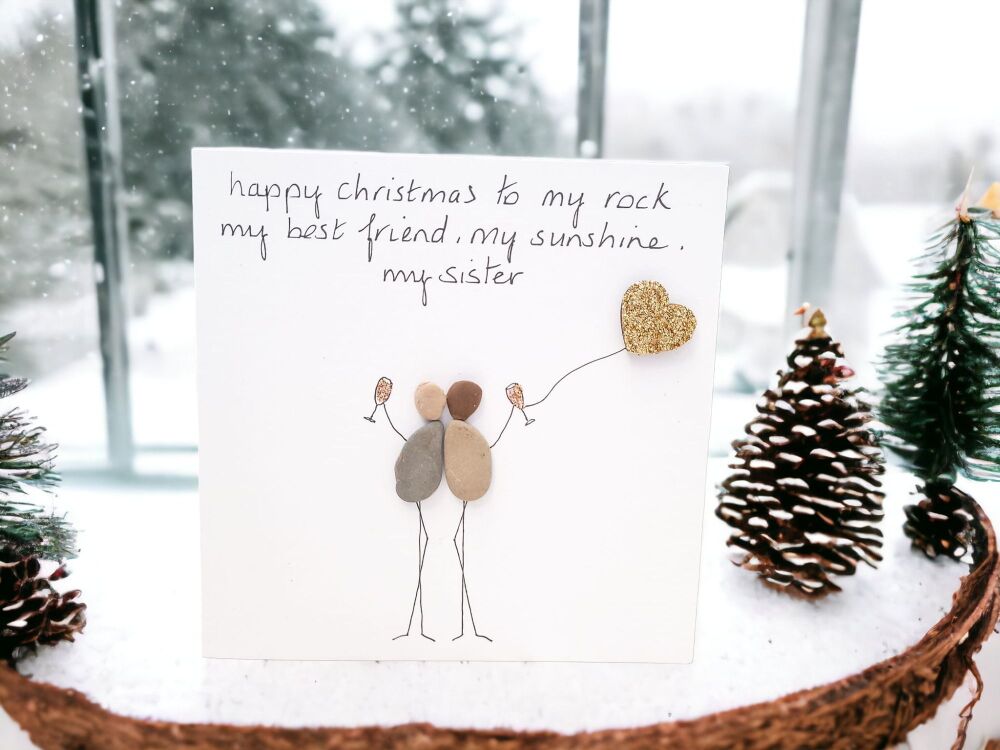 Sister Christmas Card Pebble Art Handmade