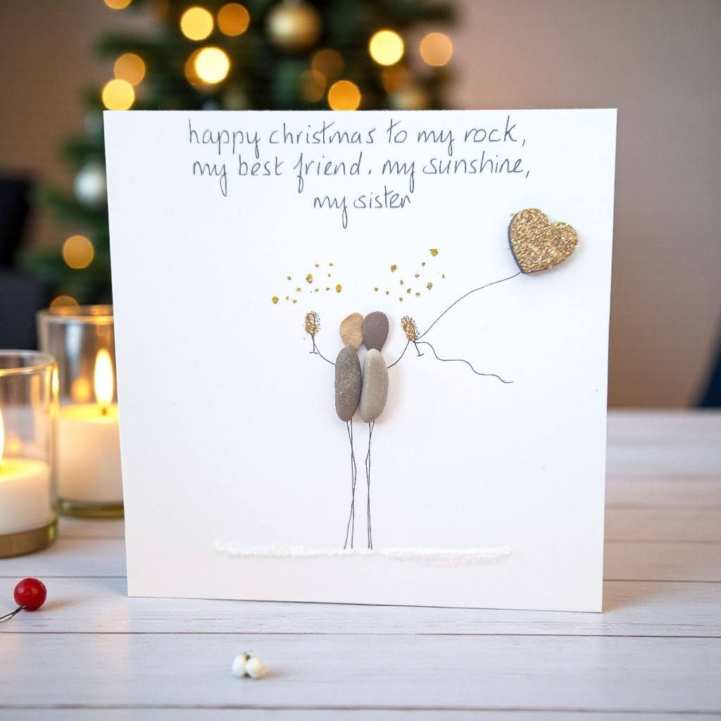 Sister Christmas Card Pebble Art Handmade