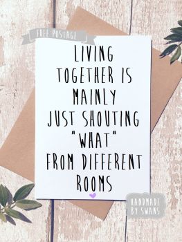 Living together funny Greeting Card new home