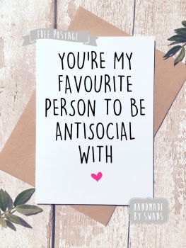 Antisocial Valentines Day Greeting Card