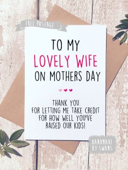 To my lovely wife Mother's day Greeting Card