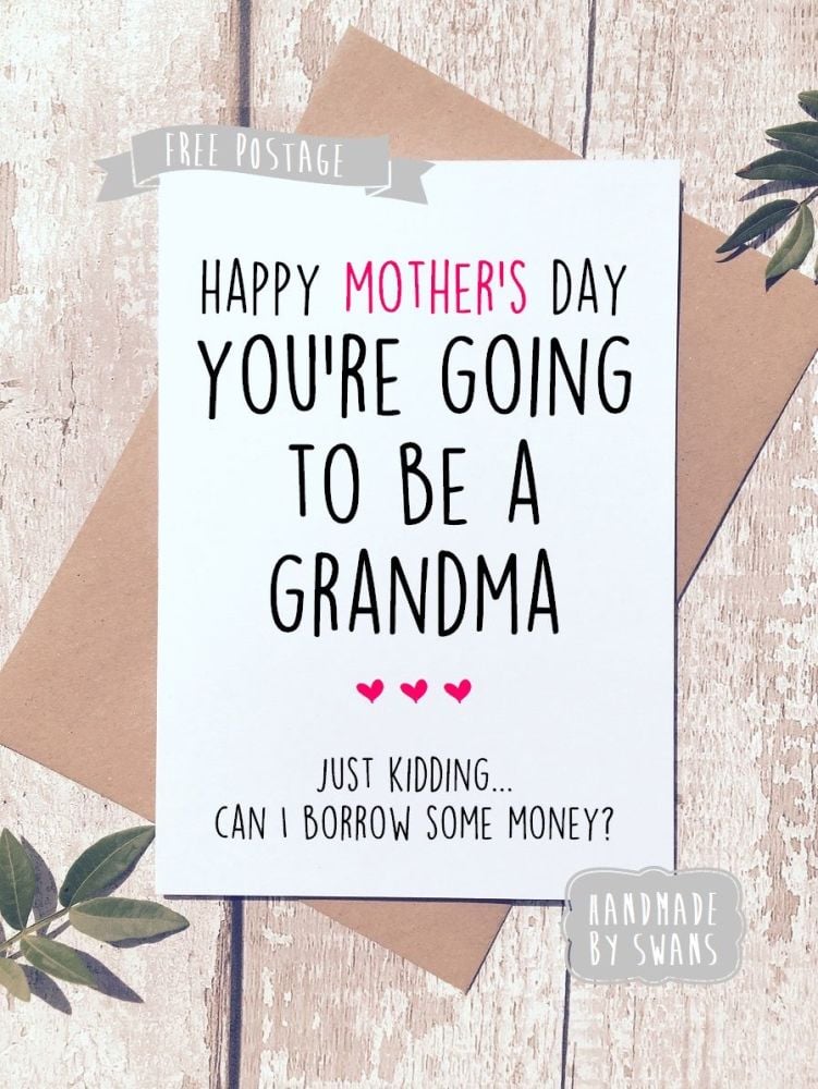 You're going to be a Grandma Mother's day Greeting Card