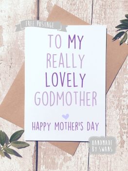 To my lovely godmother Mother's Day Greeting Card