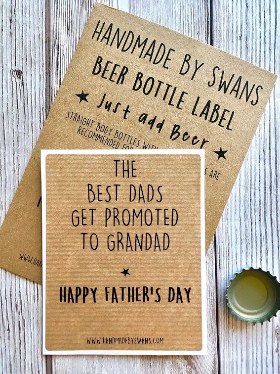The best dads get promoted to.... Beer bottle Label