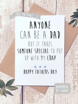 Anyone can be a dad, someone special to be a step dad Father's day Greeting Card