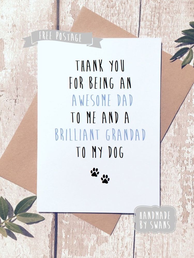 Awesome dad and brilliant grandad to my dog Father's day Greeting Card