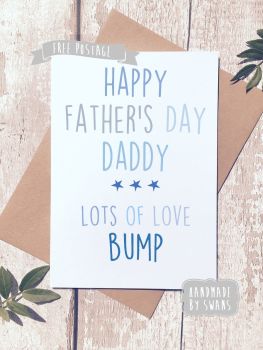 Happy first father's day lots of love bump Father's day Greeting Card