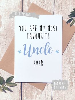 My Most favourite uncle Greeting Card