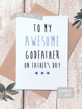 To my awesome Godfather on Father's day Greeting Card