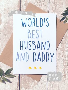 World's best Husband and Daddy Father's day Greeting Card
