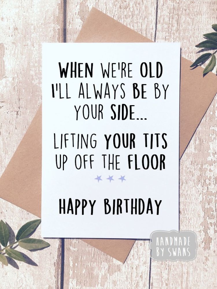 Happy Birthday Pick up Tits Greeting Card