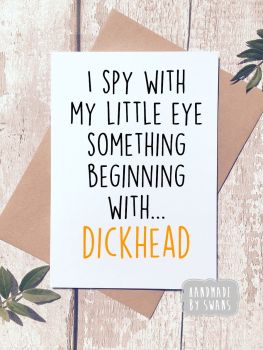 I spy with my little eye Greeting Card
