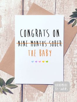 Nine months of sobriety Baby Greeting Card 