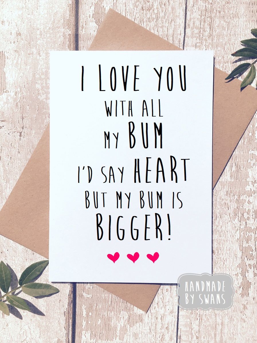 I love you with all my Ass Greeting Card