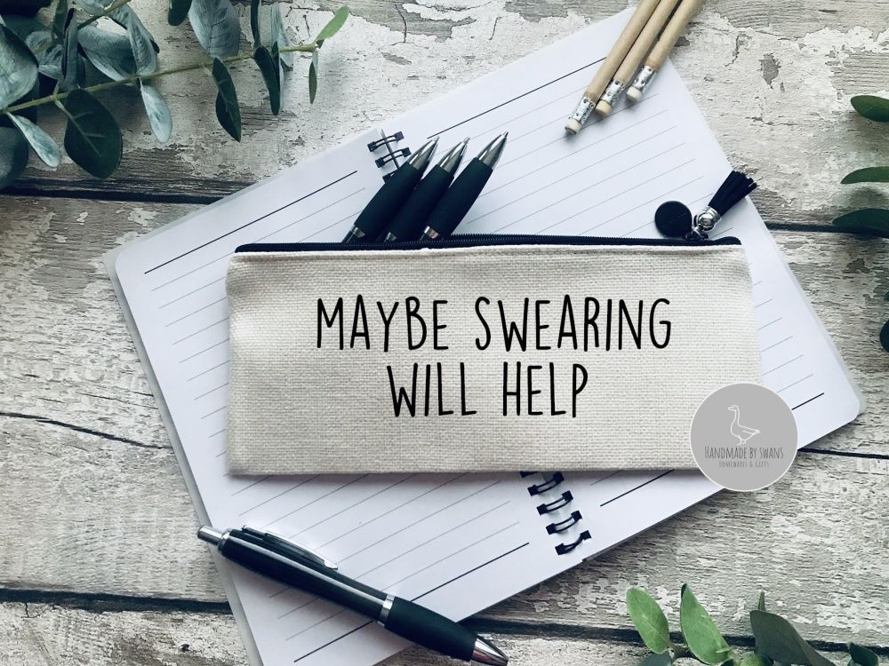 Maybe swearing will help Linen pencil Case