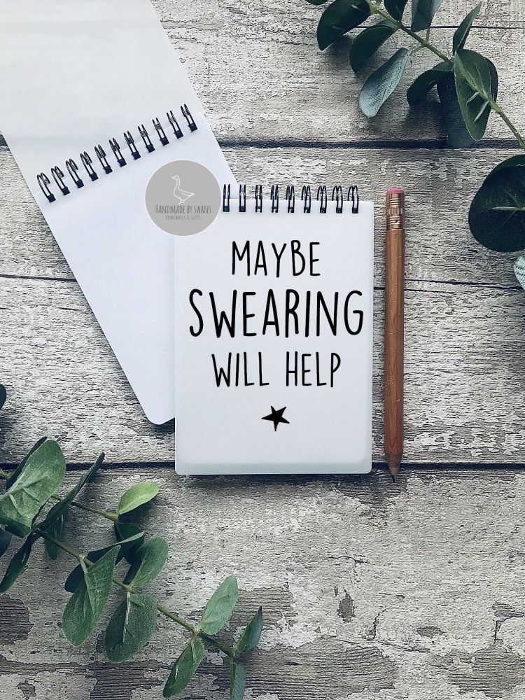 Maybe swearing will help A6Notebook