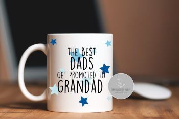 The best dads get promoted to Mug