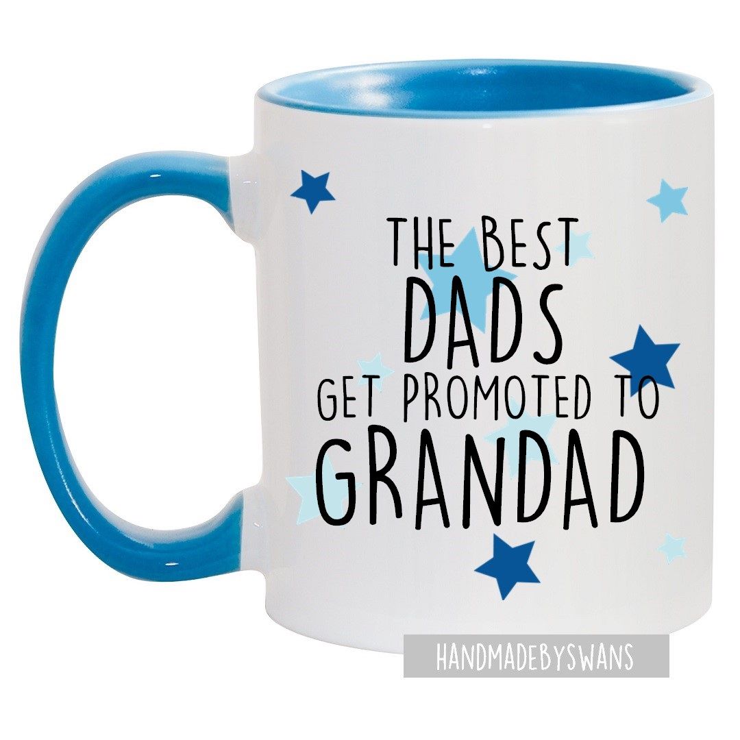 The best dads get promoted to blue handle Mug