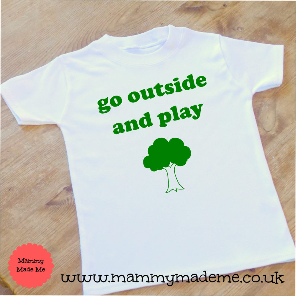Go Outside and Play T-Shirt