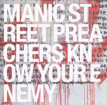 Manic Street Preachers    Know Your Enemy       2001 CD