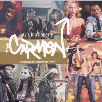 Carmen  Soundtrack Mtv'S Hopera Carmen   Various Artists  2001 CD