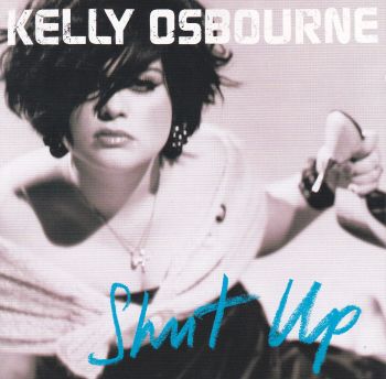 Kelly Osbourne     Shut Up      2002 CD 