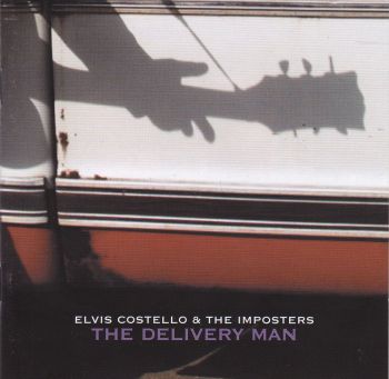 Elvis Costello & The Imposters    The Delivery Man       2004 CD