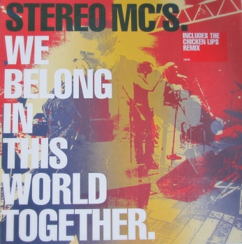 Stereo Mc's   We Belong In This World Together    2000 12" Vinyl Single   