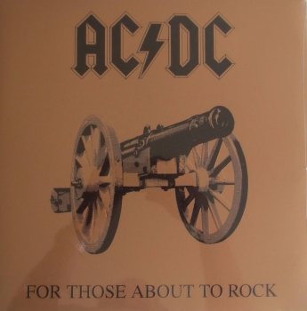 AC/DC  For Those About To Rock We Salute You  Vinyl LP