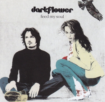 Darkflower     Feed My Soul        2001 CD