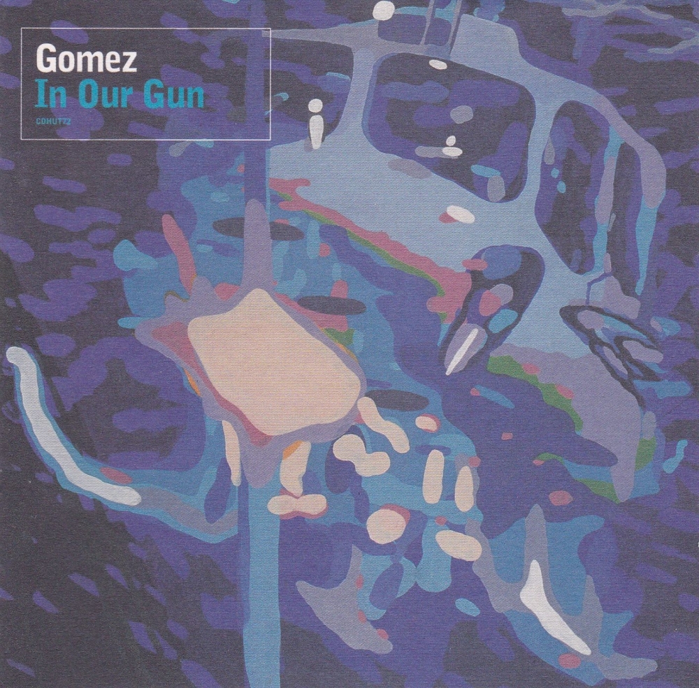 Gomez       In Our Gun         2002 CD