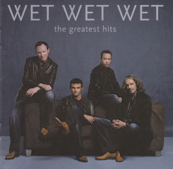 Wet Wet Wet          The Greatest Hits           2004 CD
